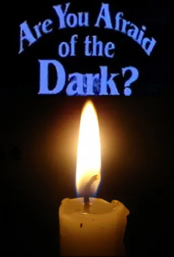 Are You Afraid of the Dark? (1992) poster