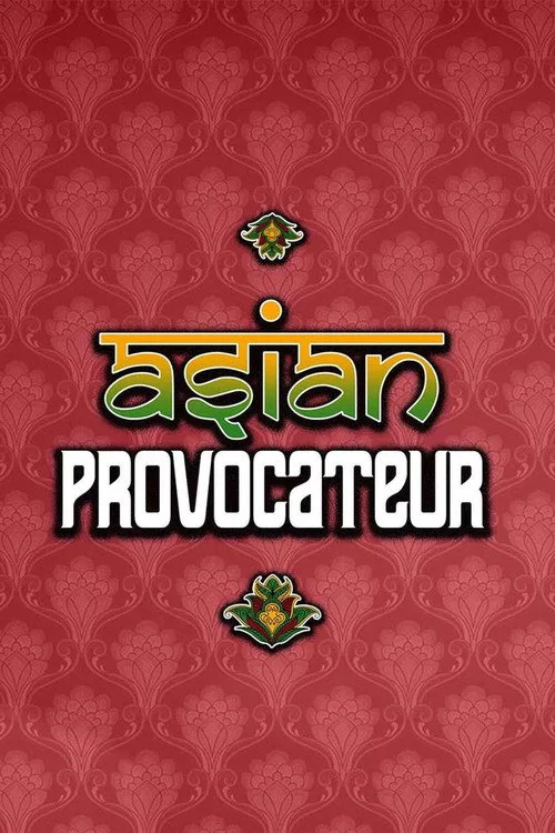 Watch Asian Provocateur (2015) online free - poster