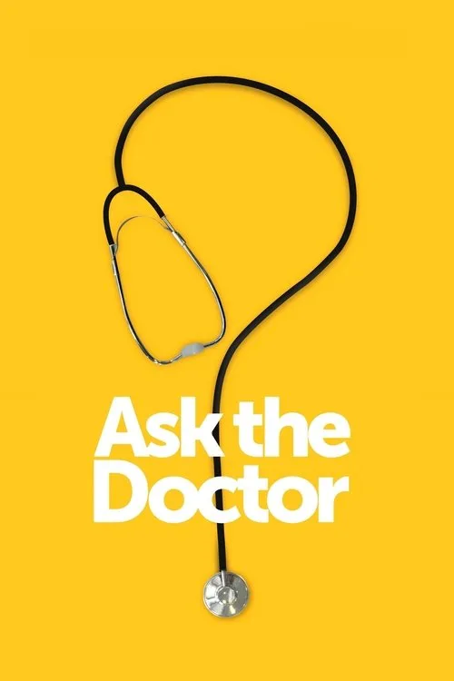 Watch Ask the Doctor (2017) online free - poster