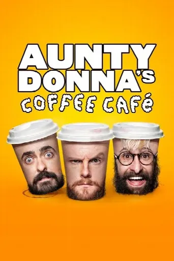 Aunty Donna's Coffee Cafe (2023) poster