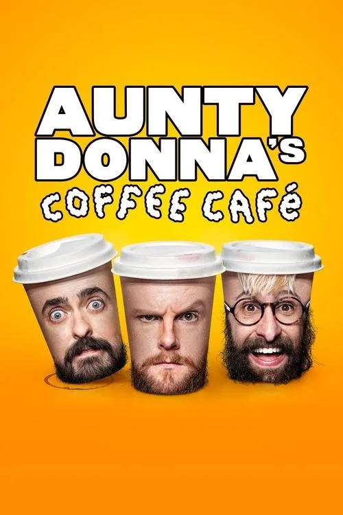 Aunty Donna's Coffee Cafe (2023) poster