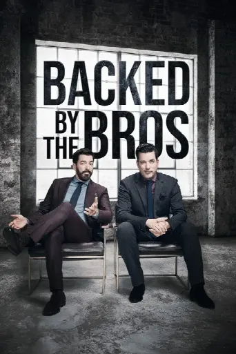 Backed by the Bros (2024) poster