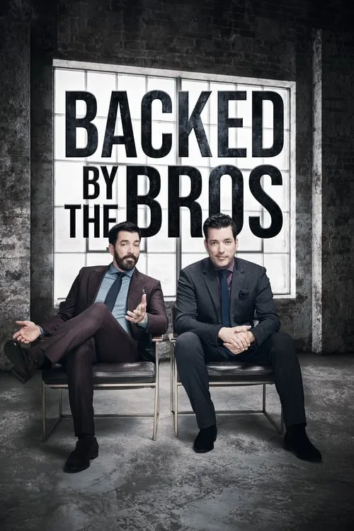 Backed by the Bros (2024) poster