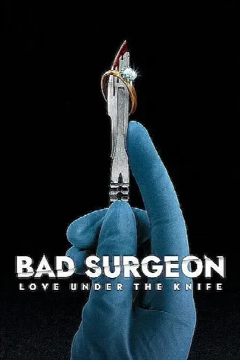 Bad Surgeon: Love Under the Knife (2023) poster