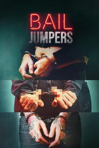 Bail Jumpers (2024) poster
