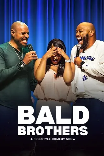 Bald Brothers: A Freestyle Comedy Show (2026) poster
