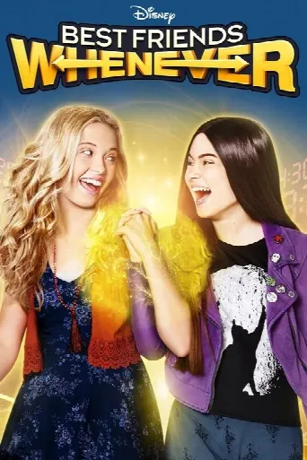 Best Friends Whenever (2015) poster