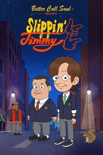 Better Call Saul Presents: Slippin' Jimmy (2022) poster