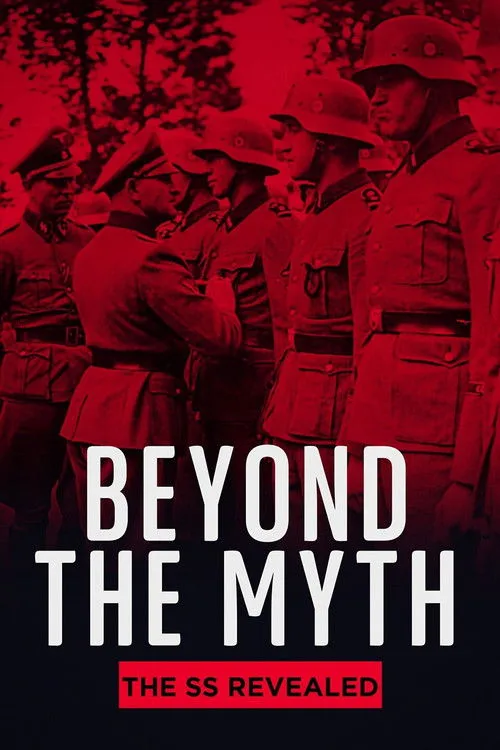 Beyond the Myth: The SS Unveiled (2022) poster