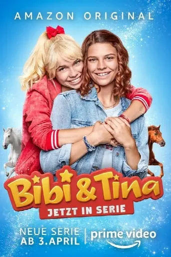 Bibi & Tina - Die Serie (2020) poster