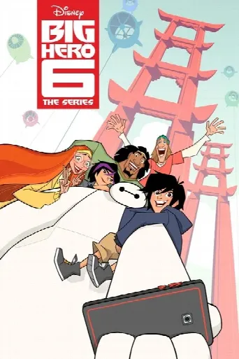 Big Hero 6 The Series (2017) poster