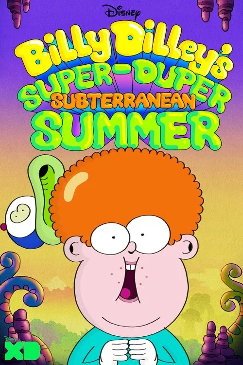 Billy Dilley’s Super-Duper Subterranean Summer (2017) poster