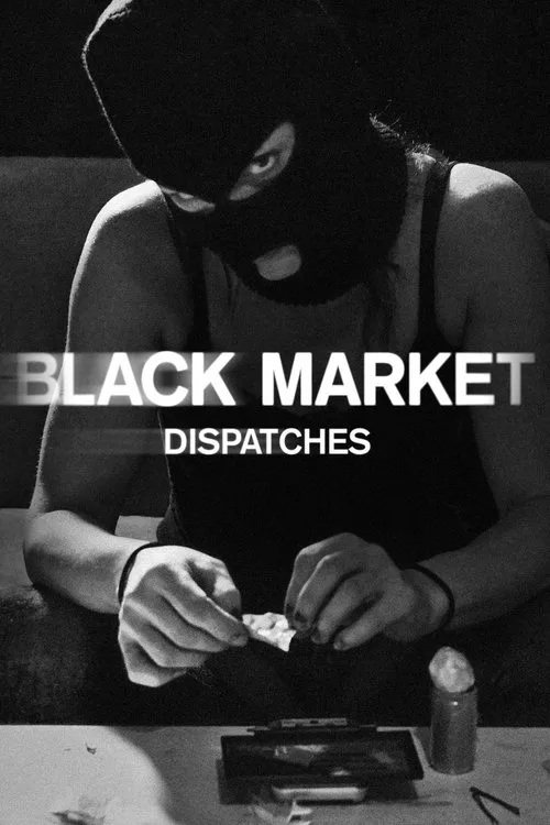 Black Market: Dispatches (2016) poster