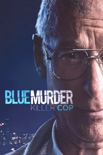Blue Murder: Killer Cop (2017) poster