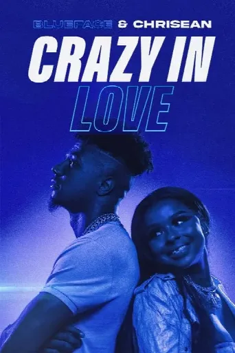 Blueface & Chrisean: Crazy In Love (2022) poster