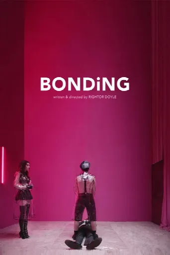 Bonding (2019) poster