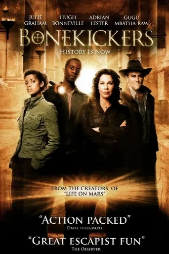 Bonekickers (2008) poster