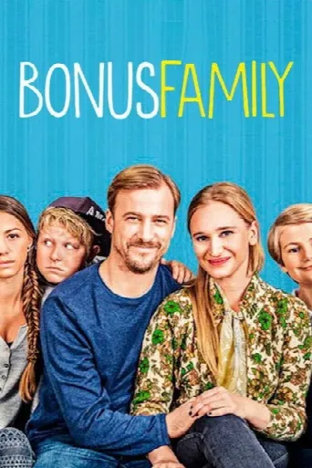 Bonus Family (2017) poster