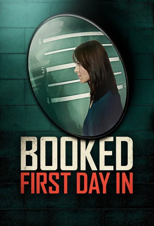 Watch Booked: First Day In (2023) online free - poster