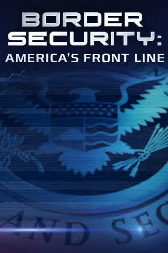 Border Security: America's Front Line (2016) poster