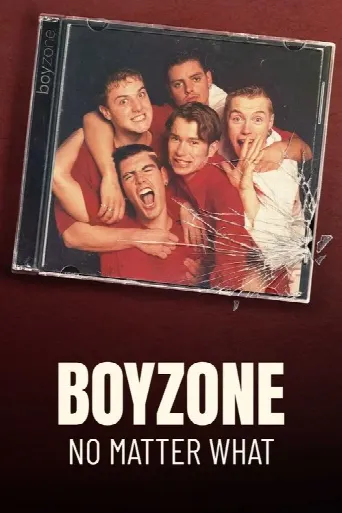 Boyzone: No Matter What (2025) poster