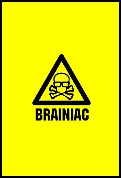 Watch Brainiac: Science Abuse (2003) online free - poster