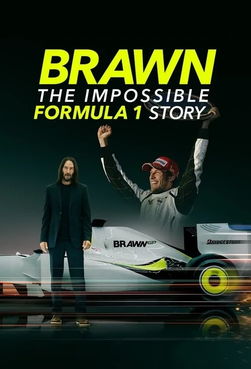 Brawn: The Impossible Formula 1 Story (2023) poster