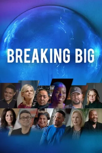 Breaking Big (2018) poster