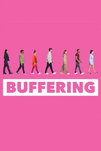 Buffering (2021) poster