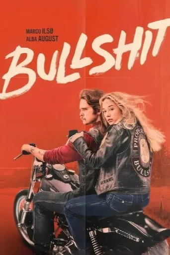 Bullshit (2024) poster