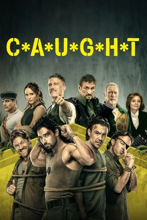 Watch C*A*U*G*H*T (2023) online free - poster