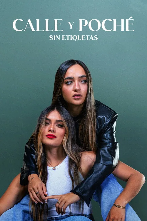 Watch Calle y Poché: No Labels (2023) online free - poster