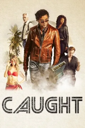 Caught (2018) poster