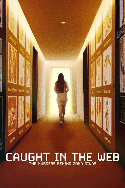 Watch Caught in the Web: The Murders Behind Zona Divas (2024) online free - poster