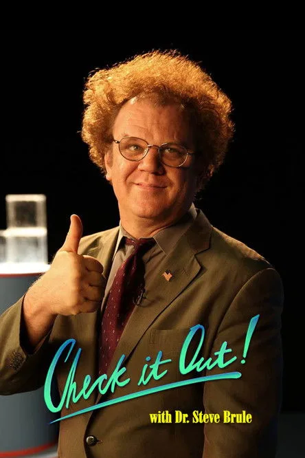 Watch Check It Out! with Dr. Steve Brule (2010) online free - poster