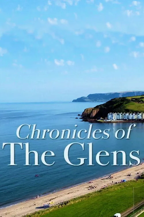 Chronicles of the Glens (2021) poster