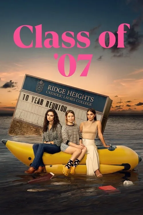 Class of '07 (2023) poster