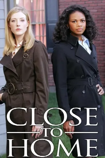 Close to Home (2005) poster