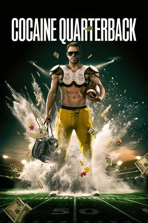 Cocaine Quarterback: Signal-Caller for the Cartel (2025) poster