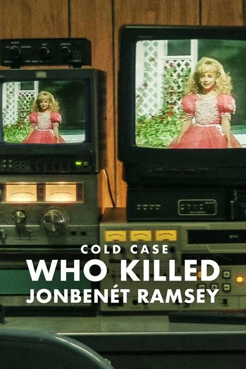 Cold Case: Who Killed JonBenét Ramsey (2024) poster