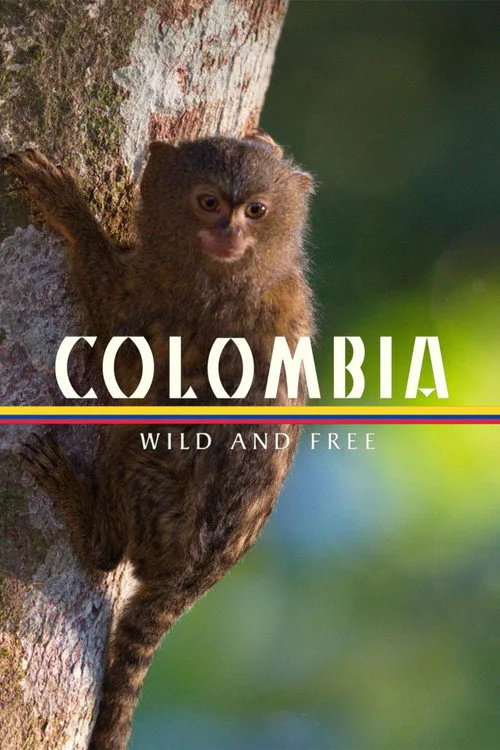 Colombia - Wild and Free (2022) poster