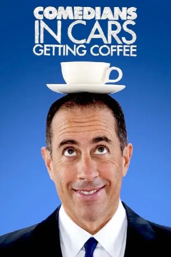 Comedians in Cars Getting Coffee (2012) poster