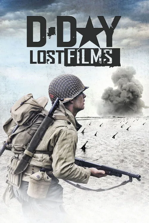 D-Day: Lost Films (2014) poster