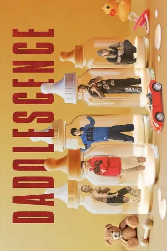 Dadolescence (2025) poster