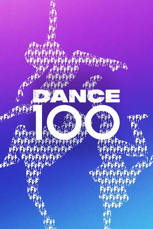 Dance 100 (2023) poster