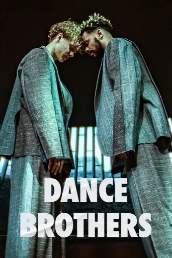 Dance Brothers (2023) poster