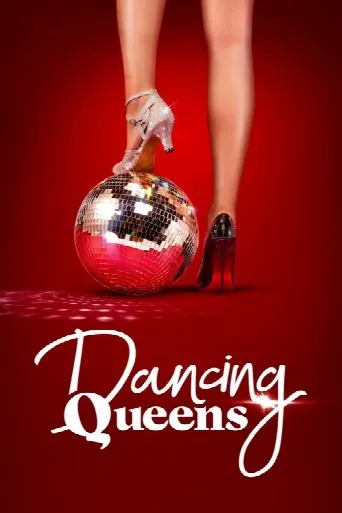 Dancing Queens (2023) poster