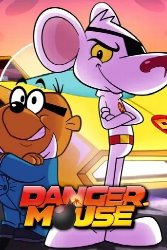 Danger Mouse (2015) poster