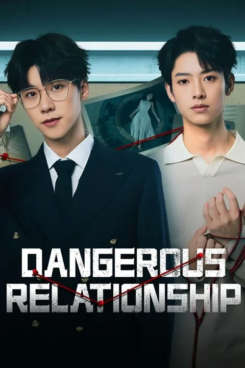 Dangerous Relationship (2025) poster