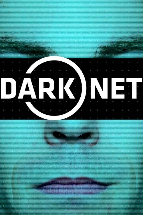 Dark Net (2016) poster